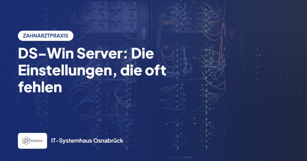 DS-Win Server einrichten: Die Einstellungen, die Dampsoft vorgibt